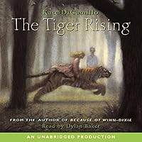 The Tiger Rising The Tiger Rising Paperback Audible Audiobook Kindle School & Library Binding Audio CD