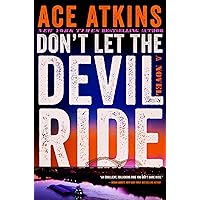 Don't Let the Devil Ride: A Novel Don't Let the Devil Ride: A Novel Kindle Hardcover Audible Audiobook Paperback Audio CD