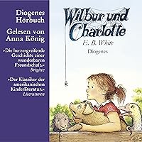 Wilbur und Charlotte Wilbur und Charlotte Audible Audiobook Kindle Paperback