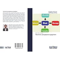 Techniki zarządzania ryzykiem (Polish Edition)