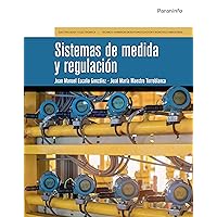 Sistemas de medida y regulación (Spanish Edition) Sistemas de medida y regulación (Spanish Edition) Kindle Paperback