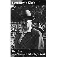 Der Fall des Generalstabschefs Redl (German Edition) Der Fall des Generalstabschefs Redl (German Edition) Kindle Paperback