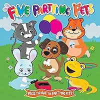 Little Hippo Books Five Partying Pets | Touch and Feel Books for Toddlers | Sound Books | Kid's Books with Sound | Educational Children's Books and Sensory Books