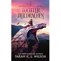 Tochter der Drachen - Fantasy Bestseller (Die Drachenschule 1) (German Edition) Tochter der Drachen - Fantasy Bestseller (Die Drachenschule 1) (German Edition) Kindle Audible Audiobook Paperback