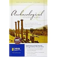 NIV, Archaeological Study Bible, Hardcover: An Illustrated Walk Through Biblical History and Culture NIV, Archaeological Study Bible, Hardcover: An Illustrated Walk Through Biblical History and Culture Hardcover