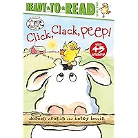 Click, Clack, Peep!/Ready-to-Read Level 2 (A Click Clack Book) Click, Clack, Peep!/Ready-to-Read Level 2 (A Click Clack Book) Paperback Kindle Hardcover