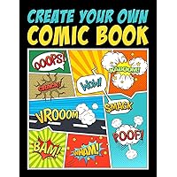 Create Your Own Comic Book Create Your Own Comic Book Paperback