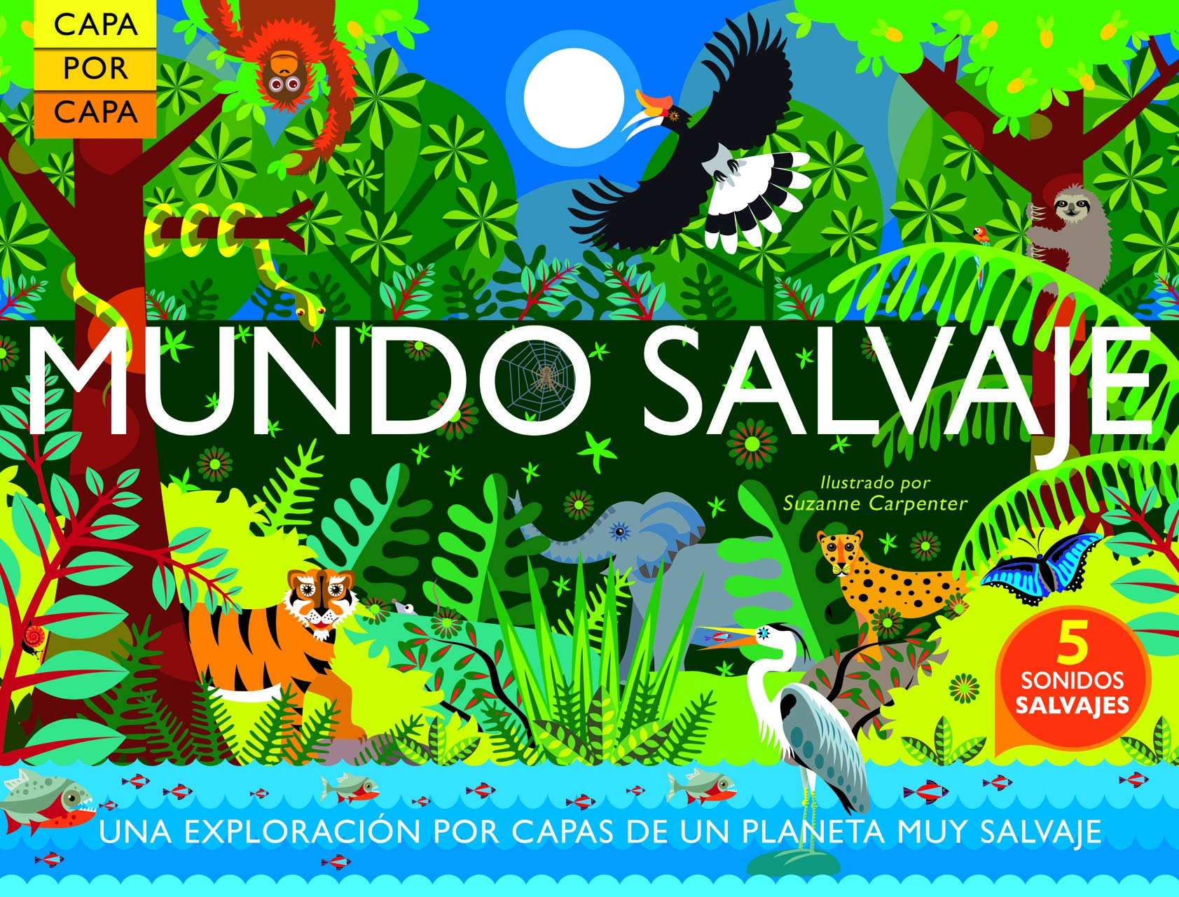 Capa por capa: MUNDO SALVAJE (Spanish Edition)