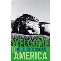Welcome to America Welcome to America Kindle Paperback
