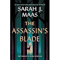 The Assassin's Blade: The Throne of Glass Prequel Novellas (Throne of Glass, 8) The Assassin's Blade: The Throne of Glass Prequel Novellas (Throne of Glass, 8) Audible Audiobook Paperback Kindle Hardcover Flexibound