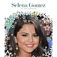 Selena Gomez (Stars of Today) Selena Gomez (Stars of Today) Kindle Library Binding