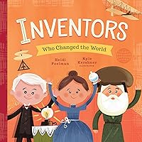 Inventors Who Changed the World (People Who Changed the World) Inventors Who Changed the World (People Who Changed the World) Board book Kindle