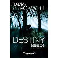 Destiny Binds (Timber Wolves Trilogy Book 1) Destiny Binds (Timber Wolves Trilogy Book 1) Kindle Paperback