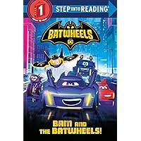 Bam and the Batwheels! (DC Batman: Batwheels) (Step into Reading) Bam and the Batwheels! (DC Batman: Batwheels) (Step into Reading) Paperback Kindle Library Binding