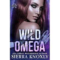 Wild Omega: An Omegaverse Romance (The Feral Alphas Book 2) Wild Omega: An Omegaverse Romance (The Feral Alphas Book 2) Kindle