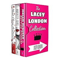 The Lacey London Collection: Includes the laugh-out-loud romcom Mollie McQueen is NOT Getting Divorced, smash-hit Anxiety Girl and Meet Clara Andrews! The ultimate chick-lit marathon. The Lacey London Collection: Includes the laugh-out-loud romcom Mollie McQueen is NOT Getting Divorced, smash-hit Anxiety Girl and Meet Clara Andrews! The ultimate chick-lit marathon. Kindle