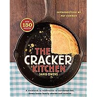 The Cracker Kitchen: A Cookbook in Celebration of Cornbread-Fed, Down Home Family Stories and Cuisine The Cracker Kitchen: A Cookbook in Celebration of Cornbread-Fed, Down Home Family Stories and Cuisine Kindle Hardcover Paperback