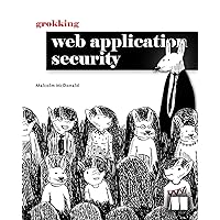 Grokking Web Application Security Grokking Web Application Security Paperback