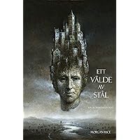 Ett Välde Av Stål (Elfte Boken Trollkarlens Ring) (Swedish Edition)