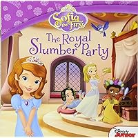The Sofia the First: Royal Slumber Party The Sofia the First: Royal Slumber Party Paperback Kindle Library Binding