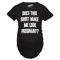 Maternity Does This Shirt Make Me Look Pregnant? Funny Announcement T Shirt