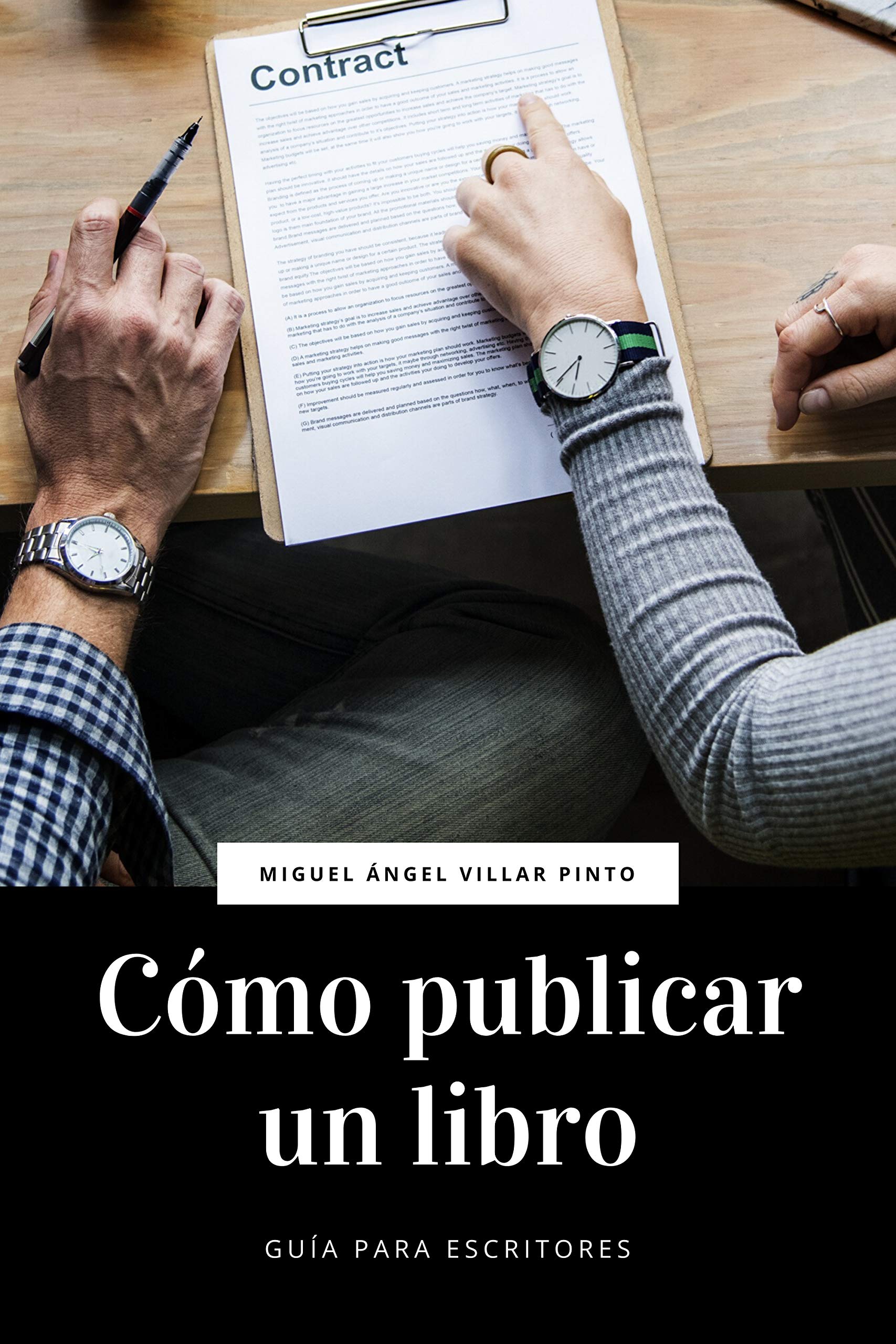 Cómo publicar un libro (Guía para escritores nº 2) (Spanish Edition)