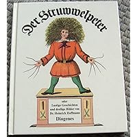 Der Struwwelpeter (German Edition) Der Struwwelpeter (German Edition) Paperback Kindle Audible Audiobook Hardcover Board book