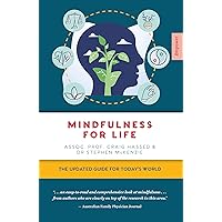 Mindfulness for Life: The Updated Guide for Today's World (Empower) Mindfulness for Life: The Updated Guide for Today's World (Empower) Paperback