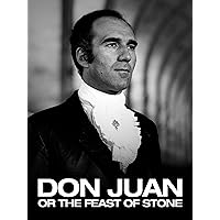 Don Juan or The Feast of Stone