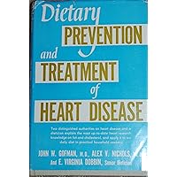 Dietary prevention and treatment of heart disease