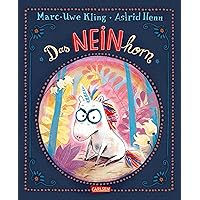 Das NEINhorn (German Edition) Das NEINhorn (German Edition) Audible Audiobook Hardcover Kindle