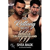 Die Rettung wert (Miracle: Salvation Island 4) (German Edition)