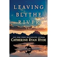 Leaving Blythe River: A Novel Leaving Blythe River: A Novel Kindle Audible Audiobook Paperback Library Binding Audio CD