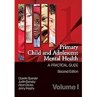 Child Mental Health in Primary Care Child Mental Health in Primary Care Kindle Paperback