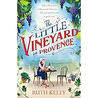 The Little Vineyard In Provence The Little Vineyard In Provence Paperback