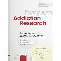 Buprenorphine: Current Perspective (European Addiction Research, 4/S1/98) Buprenorphine: Current Perspective (European Addiction Research, 4/S1/98) Paperback