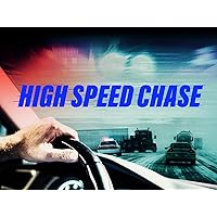 High Speed Chase - Season 1