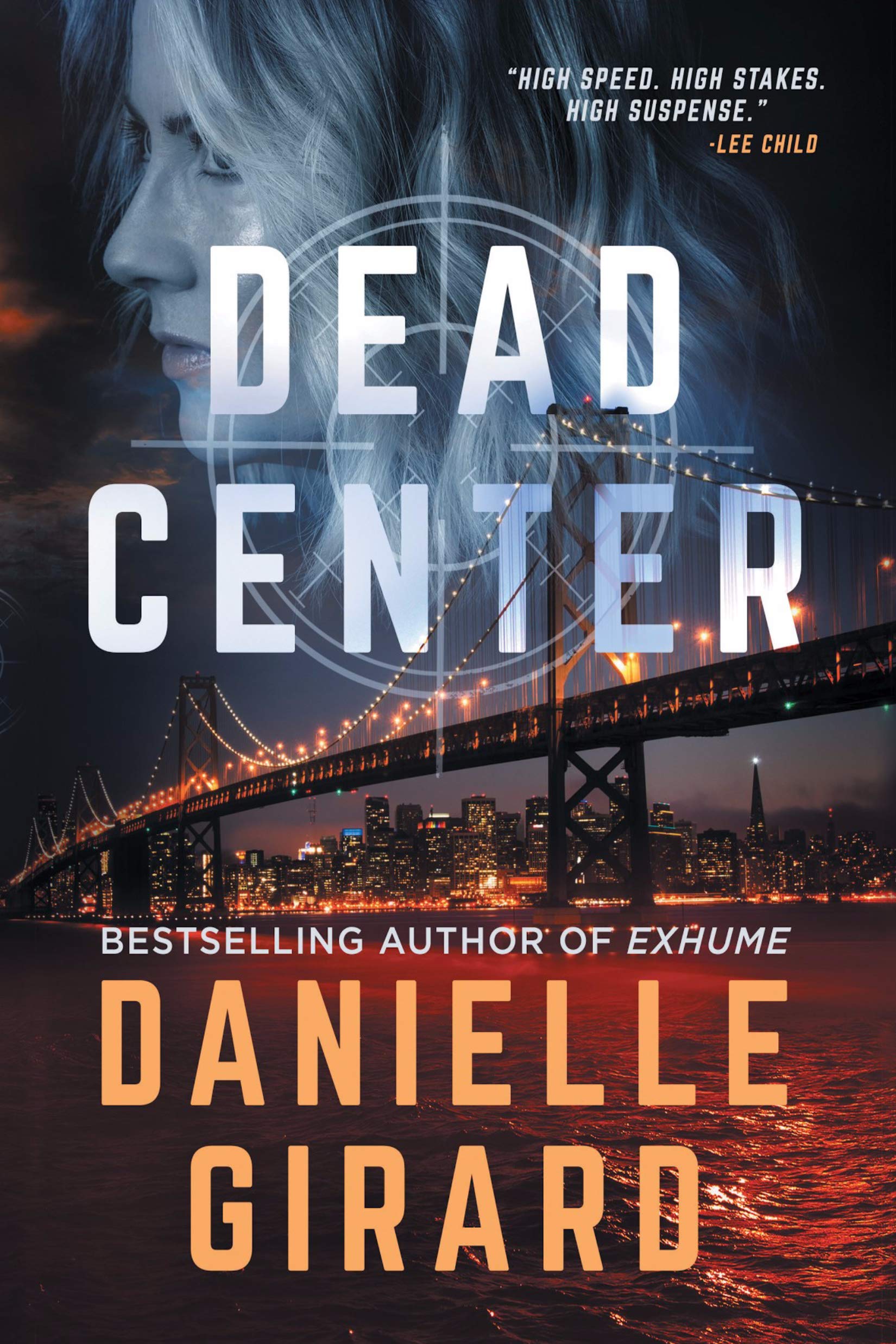 Dead Center: A Gripping Suspense Thriller (The Rookie Club Book 1)