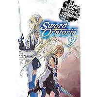Is It Wrong to Try to Pick Up Girls in a Dungeon? On the Side: Sword Oratoria, Vol. 9 (light novel) (Is It Wrong to Try to Pick Up Girls in a Dungeon? On the Side: Sword Oratoria, 9) Is It Wrong to Try to Pick Up Girls in a Dungeon? On the Side: Sword Oratoria, Vol. 9 (light novel) (Is It Wrong to Try to Pick Up Girls in a Dungeon? On the Side: Sword Oratoria, 9) Paperback Kindle