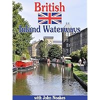 British Inland Waterways with John Noakes