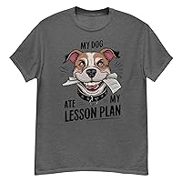 My Dog Ate My Lesson Plan Funny Teacher T-Shirt - Perfect Tee for Educators and Teachers