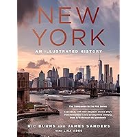 New York: An Illustrated History (Revised and Expanded) New York: An Illustrated History (Revised and Expanded) Hardcover Paperback