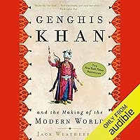 Genghis Khan and the Making of the Modern World Genghis Khan and the Making of the Modern World Audible Audiobook Paperback Kindle Hardcover MP3 CD