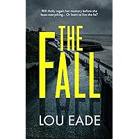 The Fall: The Molly Chapman Series The Fall: The Molly Chapman Series Kindle Hardcover Paperback