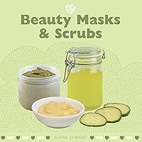 Beauty Masks and Scrubs (Cozy) Beauty Masks and Scrubs (Cozy) Kindle Paperback