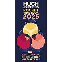 Hugh Johnson's Pocket Wine Book 2025 Hugh Johnson's Pocket Wine Book 2025 Kindle Hardcover