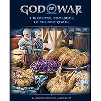 God of War: The Official Cookbook of the Nine Realms (Gaming) God of War: The Official Cookbook of the Nine Realms (Gaming) Hardcover