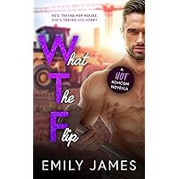 What The Flip: A hilariously entertaining, hate to love, small town novella (The Love in Short Series) What The Flip: A hilariously entertaining, hate to love, small town novella (The Love in Short Series) Kindle Audible Audiobook