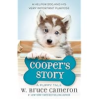 Cooper's Story: A Puppy Tale Cooper's Story: A Puppy Tale Hardcover Kindle Audible Audiobook Audio CD