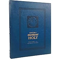 Every Moment Holy, Volume III (Hardcover): The Work of the People (Every Moment Holy, 3) Every Moment Holy, Volume III (Hardcover): The Work of the People (Every Moment Holy, 3) Imitation Leather Kindle Audible Audiobook Audio CD
